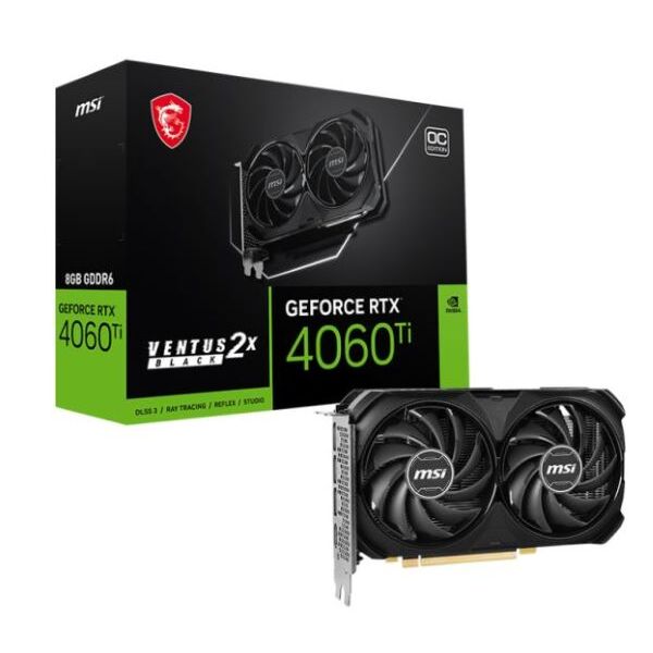 Tarjeta de Video – MSI GeForce RTX 4060 Ti VENTUS 2X BLACK 8G OC – 8 GB GDDR6 (128 bit)